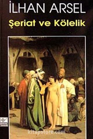 Şeriat ve Kölelik