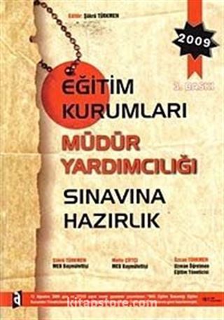 2009 Eğitim Kurumları Müdür Yardımcılığı Sınavına Hazırlık