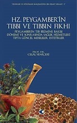 Hz. Peygamber'in Tıbbı ve Tıbbın Fıkhı