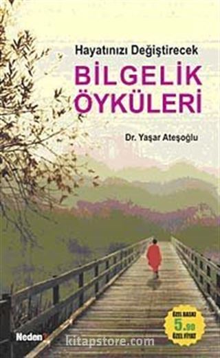 Hayatınızı Değiştirecek Bilgelik Öyküleri (Cep Boy)