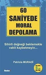 60 Saniyede Moral Depolama (Cep Boy)