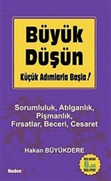 Büyük Düşün Küçük Adımlarla Başla (Cep Boy)