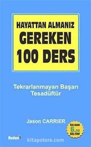 Hayattan Almanız Gereken 100 Ders (Cep Boy)