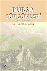 Osmanlı Dönemi Bursa Sürgünleri (18-19. Asırlar)