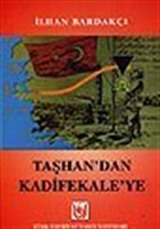 Taşhan'dan Kadifekale'ye