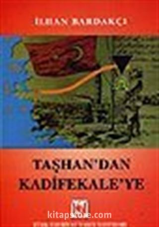 Taşhan'dan Kadifekale'ye