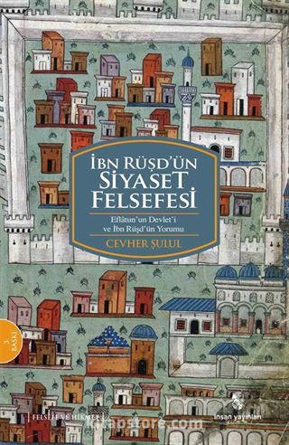 İbn Rüşd'ün Siyaset Felsefesi