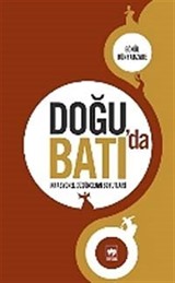 Doğu'da Batı'da İrrasyonel Düşüncenin Boyutları