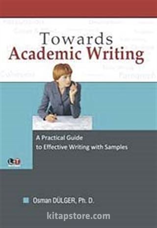 Towards Academic Writing