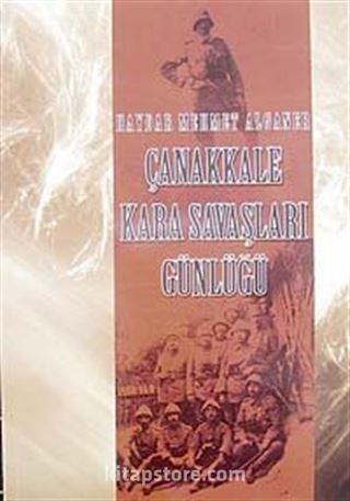 Çanakkale Kara Savaşları Günlüğü