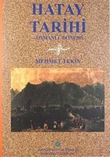 Hatay Tarihi Osmanlı Dönemi