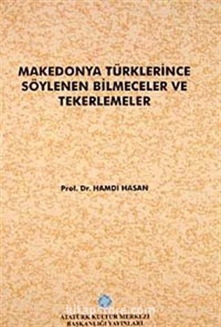 Makedonya Türklerince Söylenen Bilmeceler ve Tekerlemeler