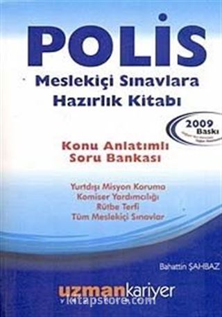 Polis Meslekiçi Sınavlarına Hazırlık Kitabı Konu Anlatımlı-Soru Bankası