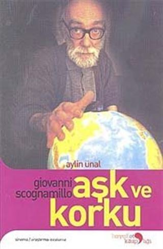 Giovanni Scognamillo - Aşk ve Korku