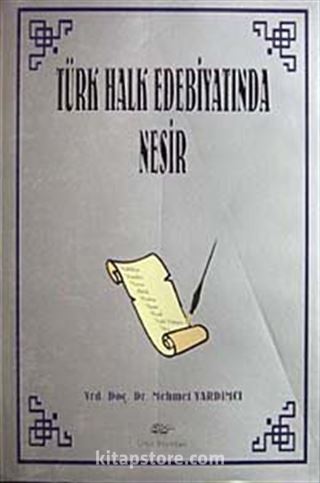 Türk Halk Edebiyatında Nesir