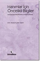 Hanımlar İçin Öncelikli Bilgiler