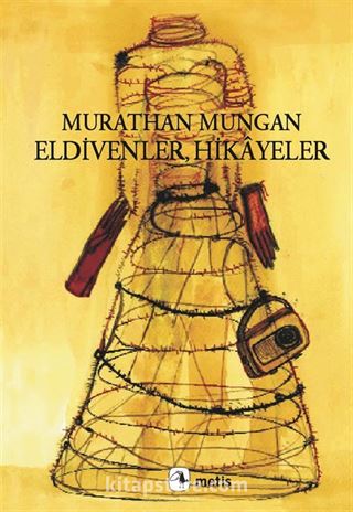 Eldivenler, Hikayeler