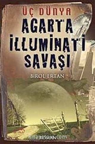 Agarta İlluminati Savaşı