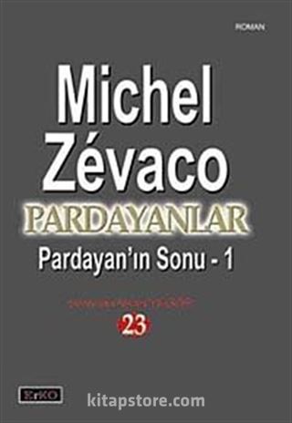 Pardayanlar 23 / Pardayan'ın Sonu-1