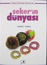 Şeker'in Dünyası