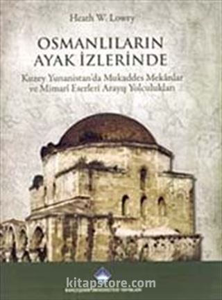 Osmanlıların Ayak İzlerinde