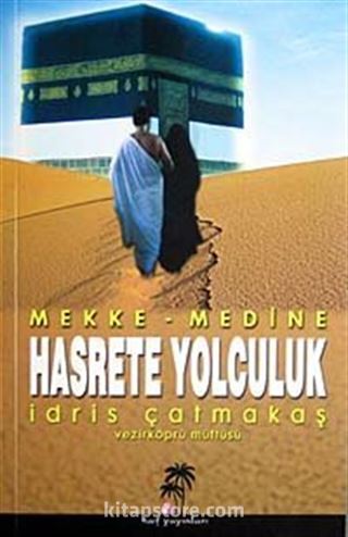 Hasrete Yolculuk