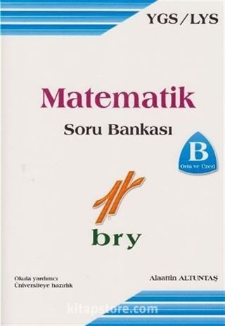 YGS-LYS Matematik Soru Bankası B Orta ve Üzeri