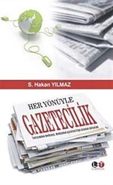 Her Yönüyle Gazetecilik