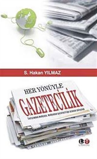 Her Yönüyle Gazetecilik