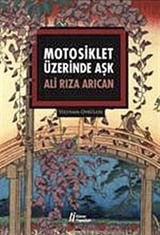 Motosiklet Üzerinde Aşk