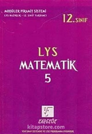 LYS Matematik-5 Konu Anlatımlı (12. Sınıf)