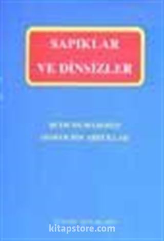 Sapıklar ve Dinsizler