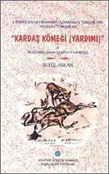 Kardaş Kömeği (Yardımı) ve Bakü Müslüman Cemiyet-i Hayriyesi