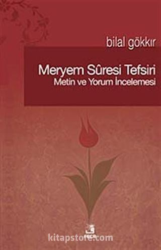 Meryem Suresi Tefsiri