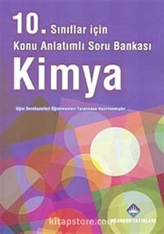 10. Sınıf Kimya Konu Anlatımlı Soru Bankası