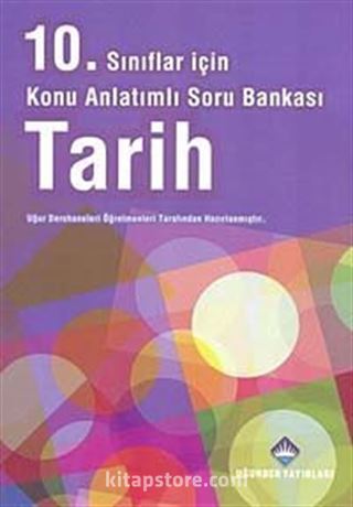 10. Sınıf Tarih Konu Anlatımlı Soru Bankası