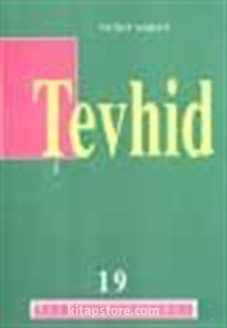 Tevhid (19)