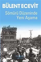 Sömürü Düzeninde Yeni Aşama