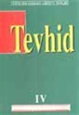 Tevhid (4)