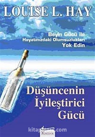 Düşüncenin İyileştirici Gücü