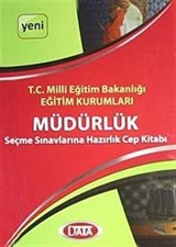 Eğitim Kurumları Müdürlük Seçme Sınavlarına Hazırlık Cep Kitabı