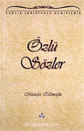 Özlü Sözler