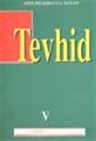 Tevhid (5)