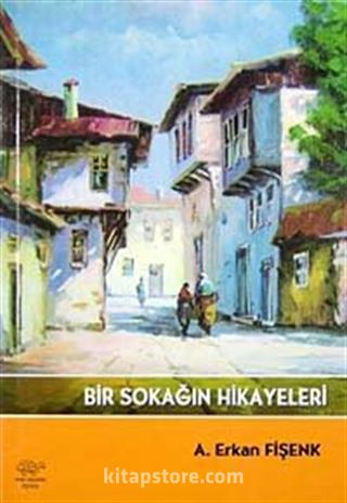 Bir Sokağın Hikayeleri