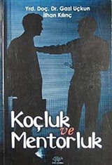 Koçluk ve Mentorluk