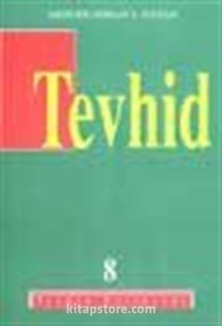 Tevhid (8)