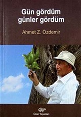 Gün Gördüm Günler Gördüm