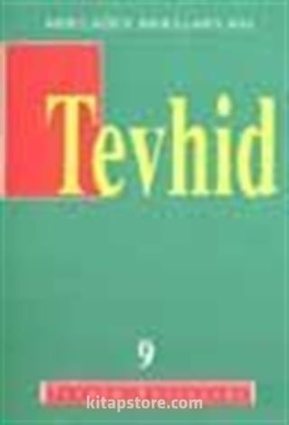 Tevhid (9)