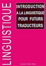 Introduction A La Linguistique Pour Futurs Traducteurs