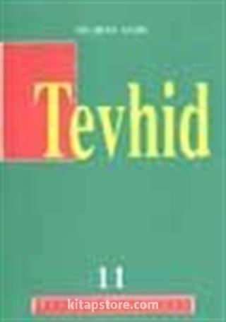 Tevhid (11)